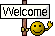 Welcome:
